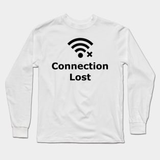 Connection Lost Long Sleeve T-Shirt